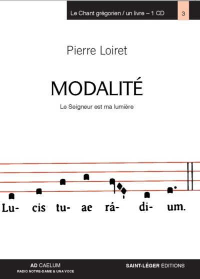 L137a Modalité 3 Chant grégorien de Pierre Loiret