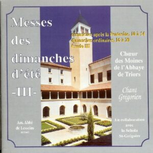 TRIORS - CD Messes des dimanches d'été III ABBAYE NOTRE-DAME-