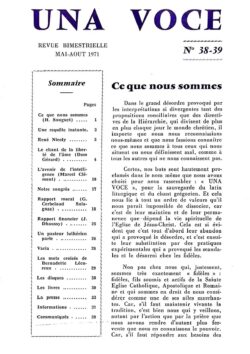 Revue N° 38-39 (num.) - Una Voce - Ce que nous sommes
