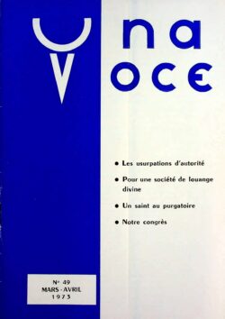 Revue N° 49 (num.) - Una Voce - Les usurpations d'autorité