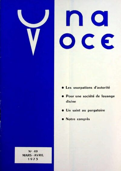 Revue N° 49 (num.) - Una Voce - Les usurpations d'autorité