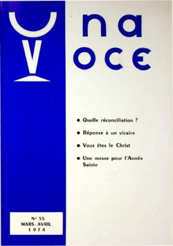 Revue N° 55 (num.) - Una Voce - Quelle réconciliation?