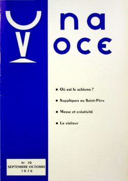 Revue N° 70 (num.) - Una Voce - Où est le schisme?