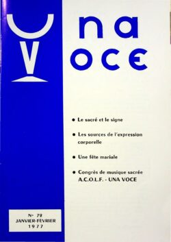 Revue N° 72 (num.) - Una Voce - Le sacré et le signe