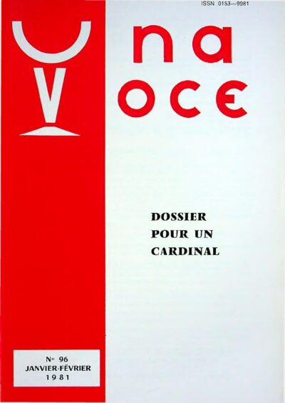 Revue N° 96 (num.) - Una Voce - Dossier pour un Cardinal
