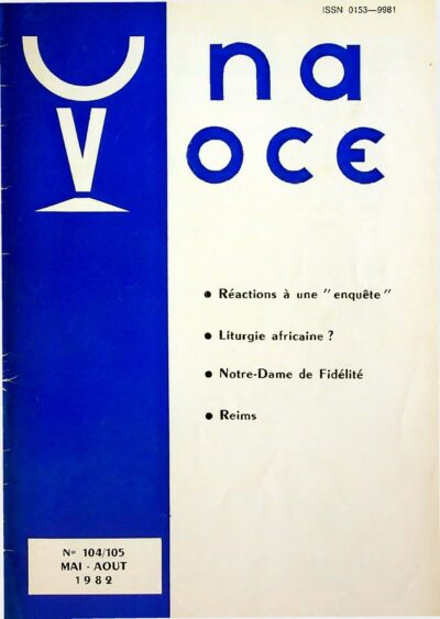 Revue N° 104-105 (num.) - Una Voce - Réactions à une "enquête"