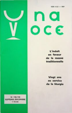 Revue N° 118-119 (num.) - Una Voce - L'indult en faveur de la messe traditionnelle