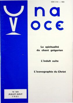 Revue N° 123 (num.) - Una Voce - La spiritualité du chant grégorien