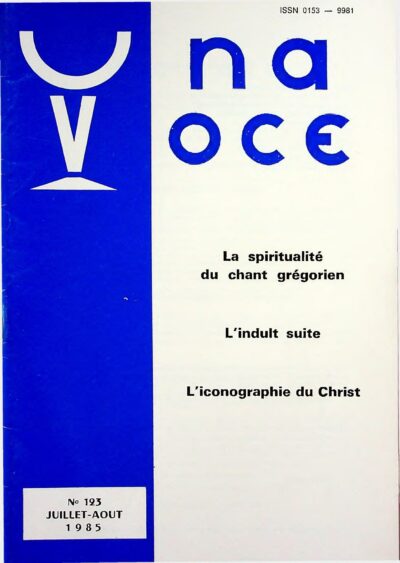 Revue N° 123 (num.) - Una Voce - La spiritualité du chant grégorien
