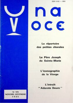 Revue N° 125 (num.) - Una Voce - Le répertoire des petites chorales
