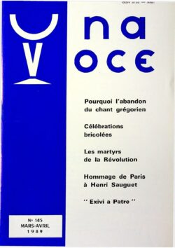 Revue N° 145 (num.) - Una Voce - Pourquoi l'abandon du chant grégorien?