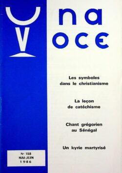 Revue N°128 (num.) - Una Voce - Les symboles dans le christianisme
