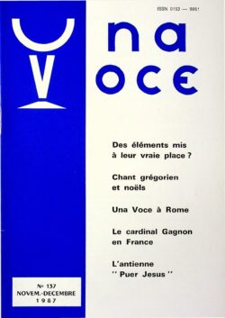 Revue N° 137 - Una Voce - Des éléments mis à leur vraie place