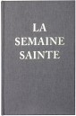 La Semaine Sainte