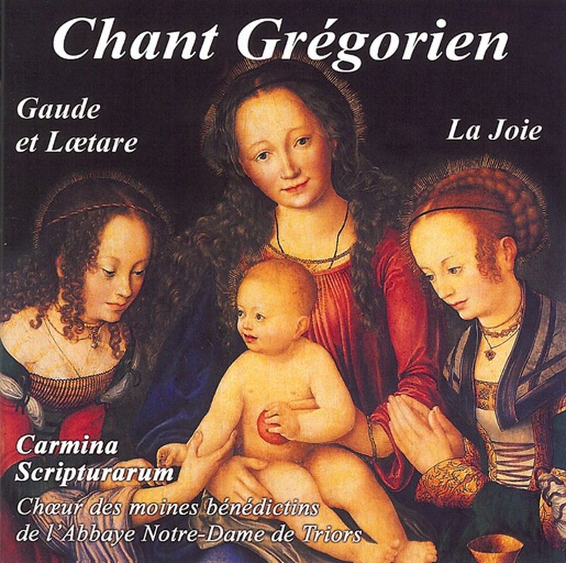 CD - grégorien - Choeur des Moines bénédictins de l'Abbaye N.-D. de Triors - Gaude et Laetare - La Joie - Carmina Scripturarum